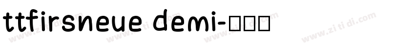 ttfirsneue demi字体转换
